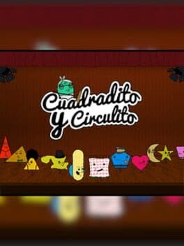 Cuadradito y Circulito: El Videojuego cover art