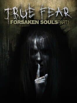 True Fear: Forsaken Souls Part 1 cover art