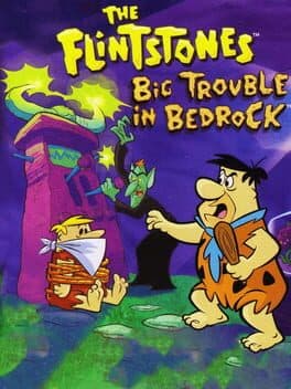 The Flintstones: Big Trouble in Bedrock cover art