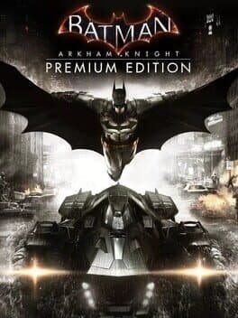 Batman: Arkham Knight - Premium Edition cover art