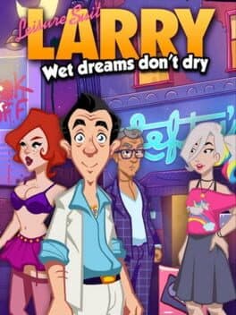 Leisure Suit Larry: Wet Dreams Don't Dry cover art