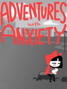 Adventures With Anxiety! cover art