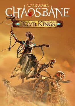 Warhammer: Chaosbane - Tomb Kings cover art