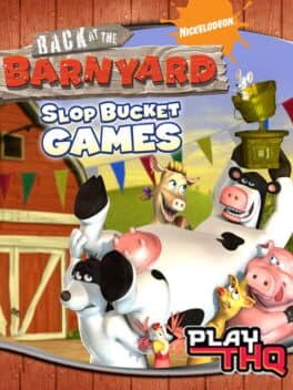 Back at the Barnyard: Slop Bucket Games cover art