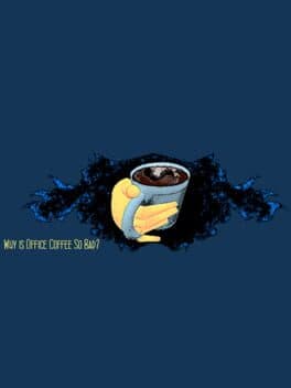Why Is Office Coffee So Bad? cover art
