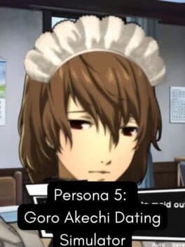 Persona 5: Goro Akechi Dating Simulator cover art