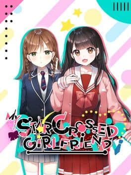 My Star-Crossed Girlfriend cover art
