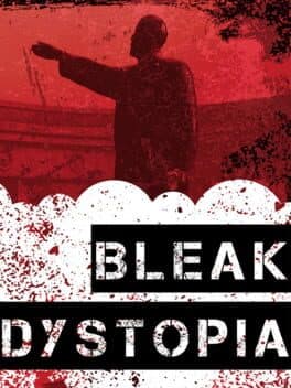 Bleak Dystopia cover art