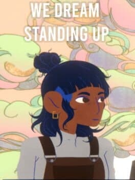 We Dream Standing Up cover art