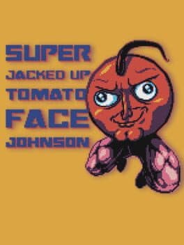 Super Jacked Up Tomato Face Johnson cover art