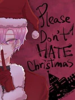 Please Don't Hate Christmas cover art