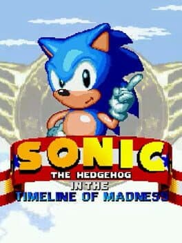 Sonic In The Timeline Of Madness cover art