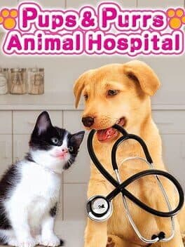 Pups & Purrs Animal Hospital cover art