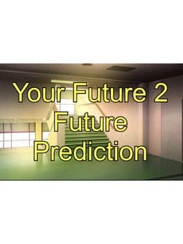 Your Future 2 Future Prediction cover art