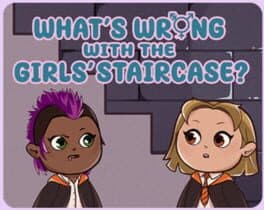 What's Wong With the Girls' Staircase cover art