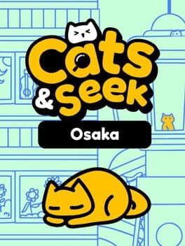 Cats and Seek: Osaka cover art