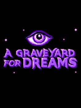 A Graveyard for Dreams cover art