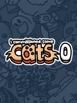 I Commissioned Some Cats 0 cover art