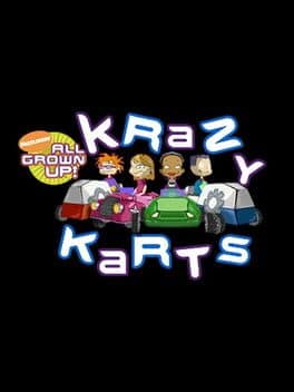 All Grown Up Krazy Karts cover art