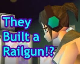 They Built a Railgun!? cover art