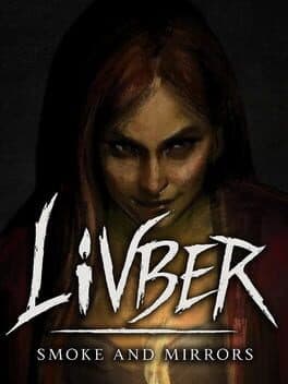 Livber: Smoke and Mirrors cover art