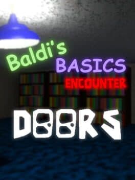 Baldi's Basics: Encounter Doors cover art