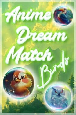 Anime Dream Match: Birds cover art