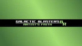 Galactic Blasters BR: Artist's Faith cover art