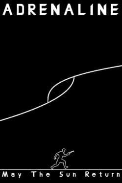 Adrenaline: May the Sun Return cover art