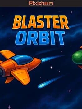 Pixicharm: Blaster Orbit cover art