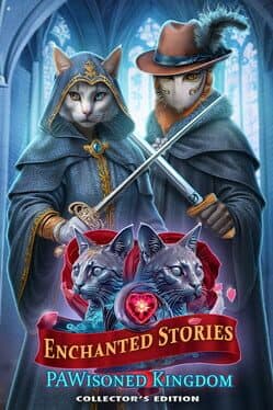 Enchanted Stories: Pawisoned Kingdom Collector's Edition cover art
