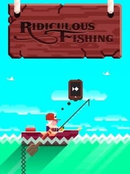 Ridiculous Fishing cover art