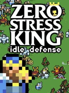 Zero Stress King: Idle Defense cover art