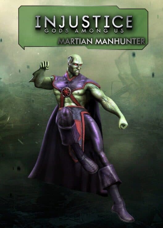 Injustice: Gods Among Us Martian Manhunter cover art