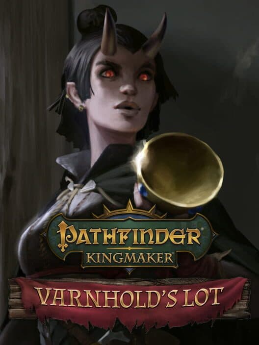 Pathfinder: Kingmaker - Varnhold's Lot cover art