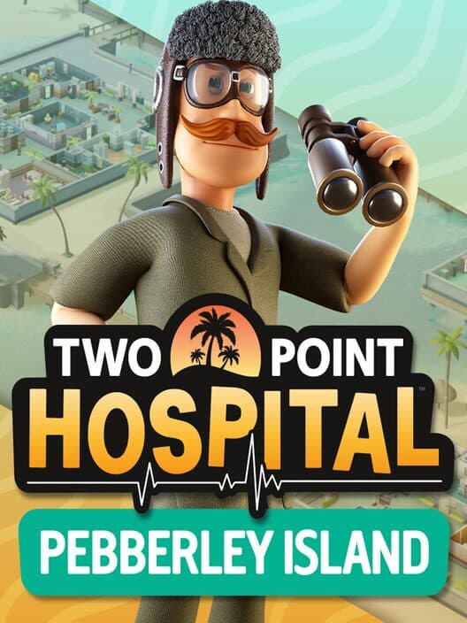 Two Point Hospital: Pebberley Island cover art