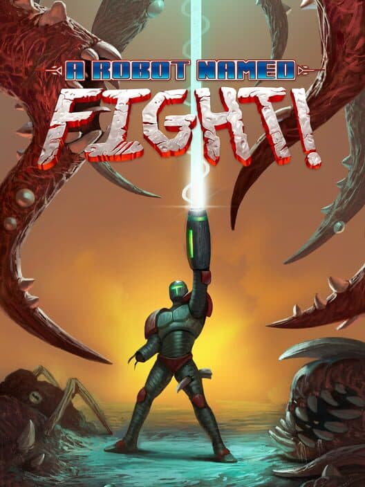 A Robot Named Fight cover art
