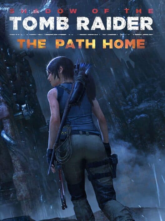 Shadow of the Tomb Raider: The Path Home cover art