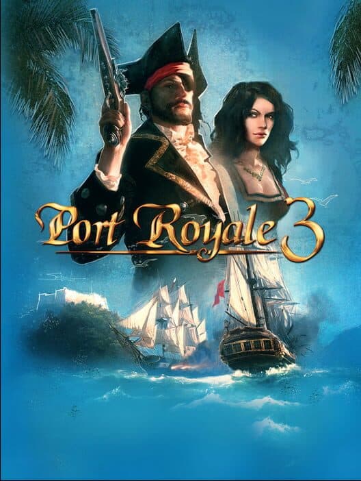 Port Royale 3: Pirates & Merchants cover art