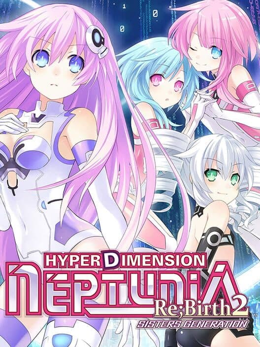 Hyperdimension Neptunia Re;Birth2: Sisters Generation cover art