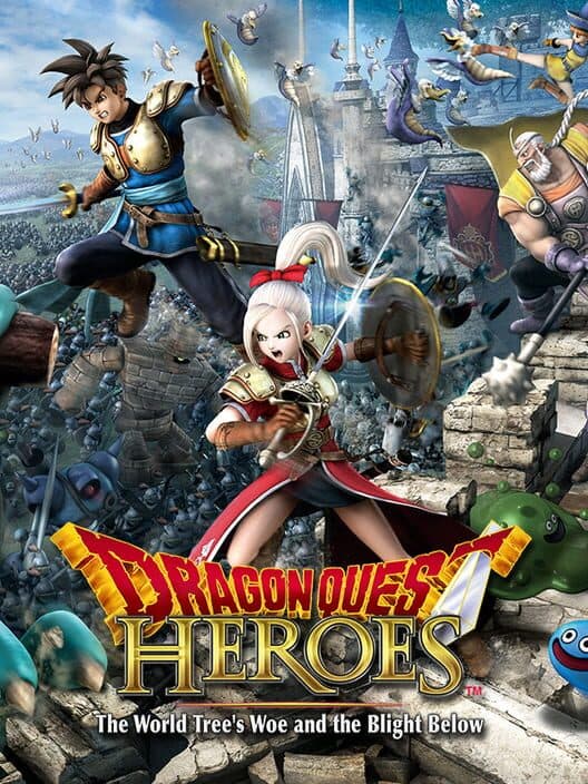 Dragon Quest Heroes: The World Tree's Woe and the Blight Below cover art