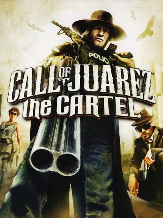 Call of Juarez: The Cartel cover art
