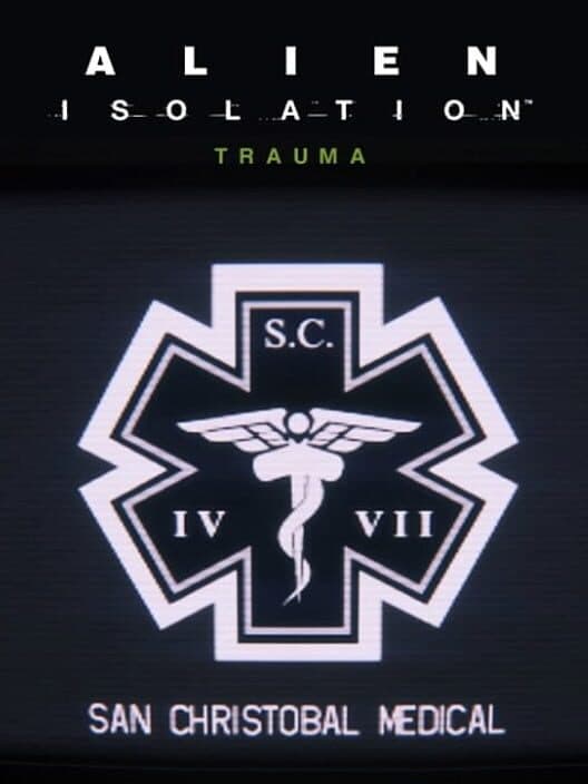 Alien: Isolation - Trauma cover art