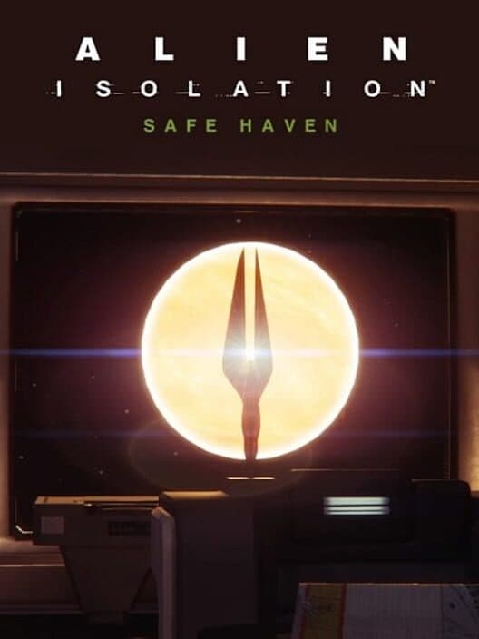 Alien: Isolation - Safe Haven cover art