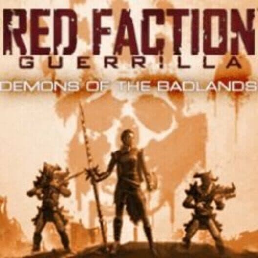Red Faction: Guerrilla - Demons of the Badlands cover art