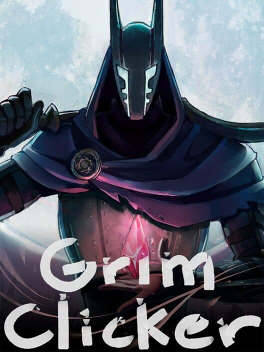 Grim Clicker cover art