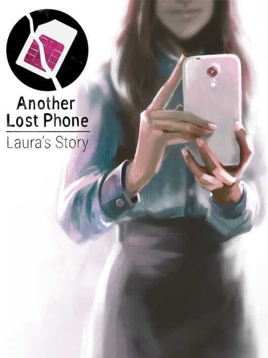 Another Lost Phone: Laura's Story cover art