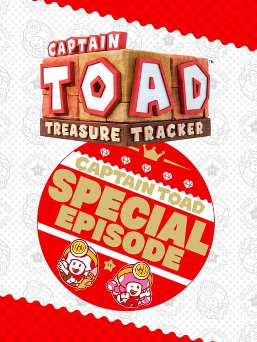 Captain Toad: Treasure Tracker - Special Episode cover art