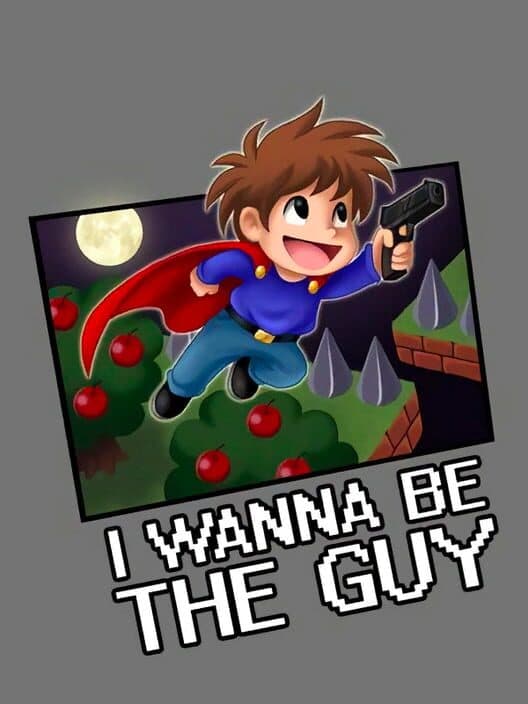 I Wanna Be the Guy cover art