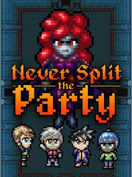 Never Split the Party cover art